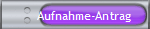 Aufnahme-Antrag